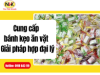 Cung cấp bánh kẹo ăn vặt - Giải pháp hợp đại lý