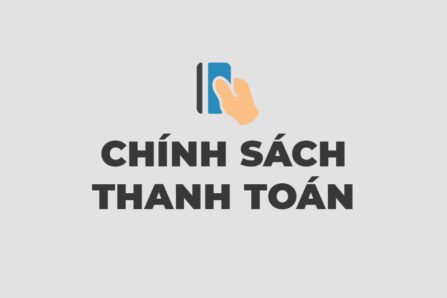 Chính sách thanh toán: Minh Bạch và Thuận Tiện: Nền Tảng Niềm Tin Trong Mọi Giao Dịch